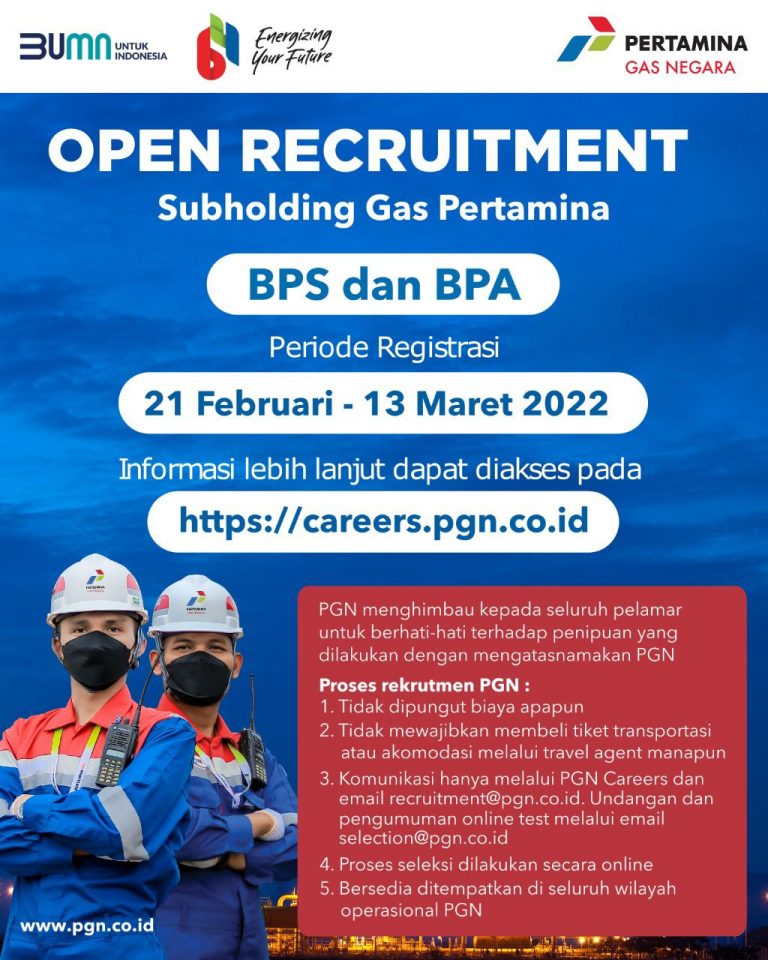 Open Recruitment Bimbingan Profesi Sarjana (BPS) dan Bimbingan Praktis Ahli (BPA) Pertamina Gas Negara 2022
