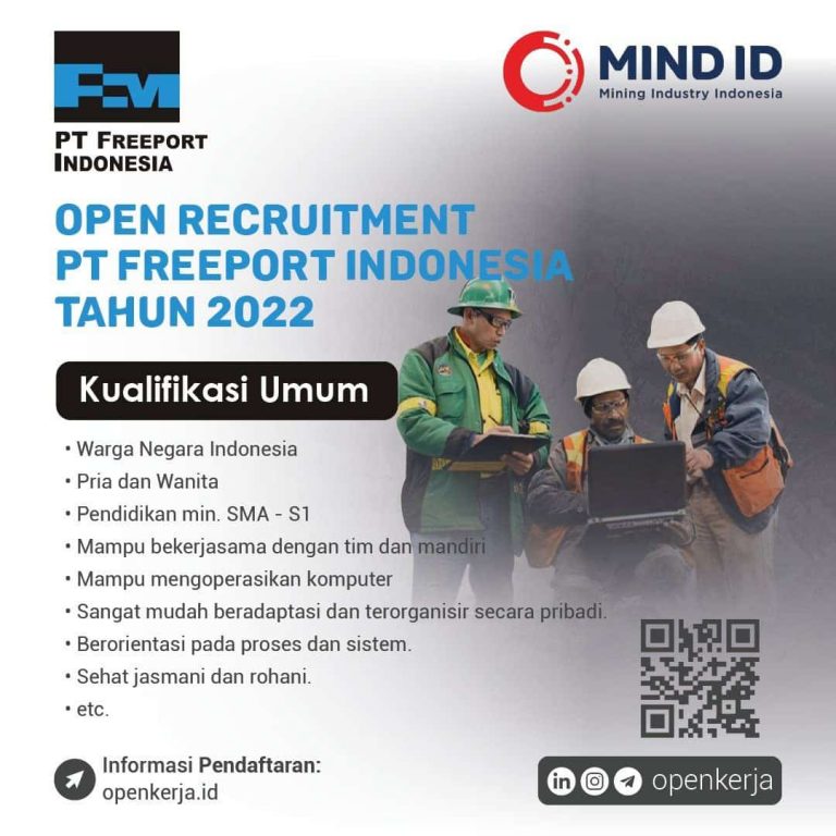 Open Recruitment PT Freeport Indonesia Tahun 2022