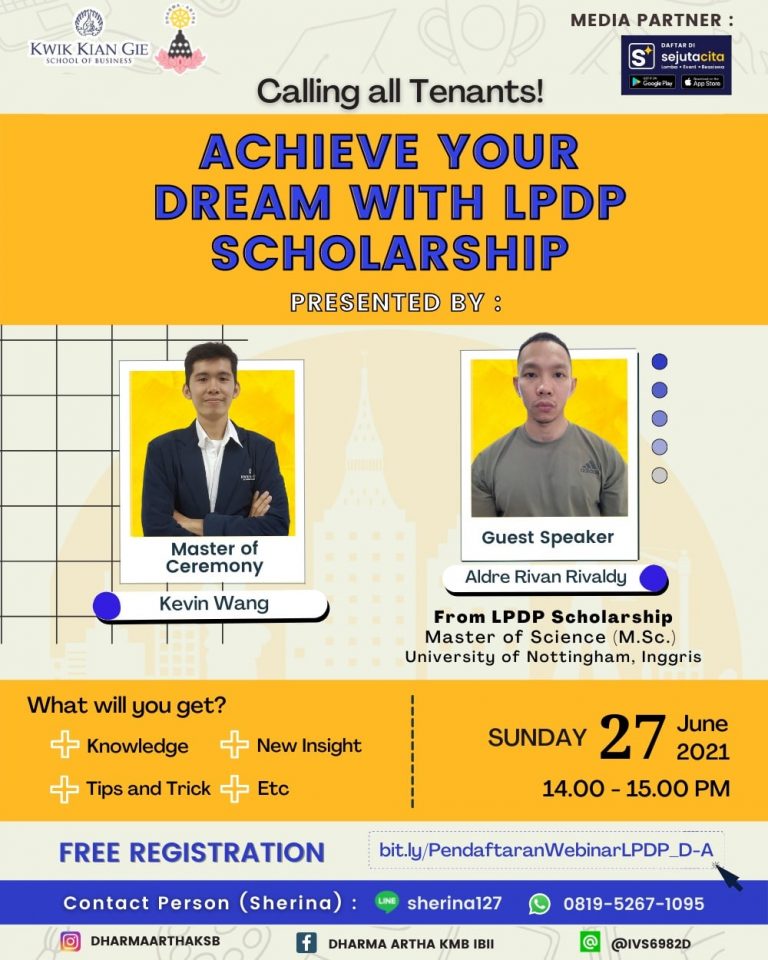 ACHIEVE YOUR DREAM WITH LPDP SCHOLARSHIP