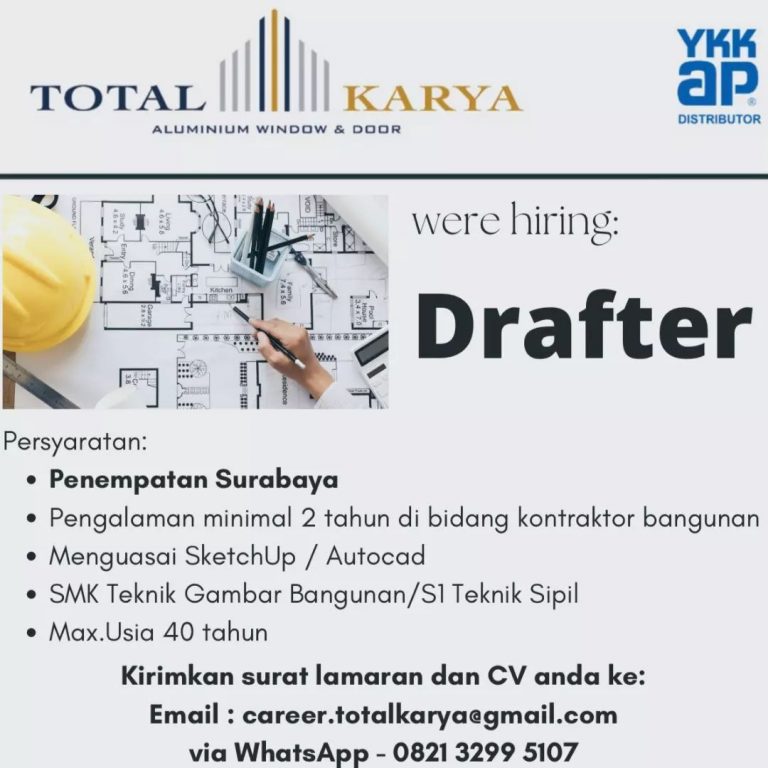 Lowongan Drafter PT Total Karya Penempatan Surabaya